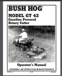 Bush Hog Rotary Cutter GT42 Self-powered Pull Owner Manual Field Brush 20 Pages. Fixed Price $15.95.
