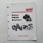 Wai Wetherill Associates 1994 Delco Pmgr Starters Catalog. Fixed Price $9.89.
