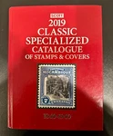 Scott 2019 Classic Specialized Catalogue Of Stamps & Covers 1840-1940, 25TH. Fixed Price $139.95.