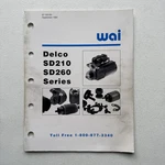 Wai Wetherill Associates 1993 Delco SD210, SD260 Series Catalog. Fixed Price $10.44.