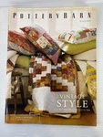 Vintage Pottery Barn August 2009 Catalog Mailer Style Home Furniture. Fixed Price $14.99.