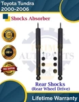 Premium Oe Rear Shocks For 2000-2006 Toyota Tundra 2WD Lifetime Warranty. Fixed Price $80.58.