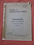 Original Winchester 1948 Component Parts Catalog - Not Reprint. Fixed Price $19.95.