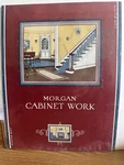 Morgan Cabinet Work Catalog Aia File 19-E7 Architectural Booklet Rare. Fixed Price $29.00.
