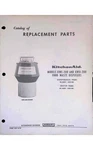 Kitchenaid Hobart KWE-200 KWD-200 Parts Catalog 1974 Troy Ohio Disposer. Fixed Price $29.99.