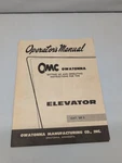 Operator's Manual For Omc Elevator Cat 569E Owatonna Manufacturing Co. Guc Vtg. Fixed Price $14.95.
