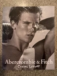 Abercrombie & Fitch Casual Luxury Spring Break Issue 2006 Quarterly Catalog. Fixed Price $29.99.