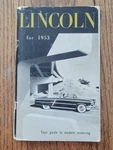 1953 Lincoln Car Sales Brochure Catalog Original Cosmopolitan Capri Vintage. Fixed Price $12.15.