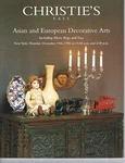 Christies- Asian & European Decorative Arts Inc Silver, Rugs Toys- 1996. Fixed Price $16.98.