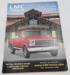 Lmc Truck Catalog 2010 Summer Edition Ford & Bronco 1980-96 1/2, 3/4 Ton. Fixed Price $9.99.