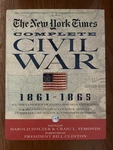 The New York Times: Complete Civil War, 1861-1865 Book/cd By Harold Holzer. Fixed Price $15.00.