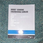 Dodge Gearing Engineering Catalog 1999 Motors Torque-arm Maxum Tigear Arg. Fixed Price $8.00.