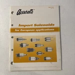 Ace Electric Accurate 1995 Import Solenoids For European Applications 740-51101. Fixed Price $9.89.