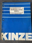 Kinze Preliminary M0158 Operator And Parts Manual 40 Series Grain Auger Wagons. Fixed Price $20.00.