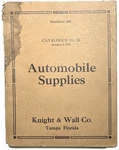 1923 Knight & Wall Company Automobile Supplies Tampa Florida Catalog 25 1ST Rare. Fixed Price $21.99.