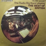 The Radio Big Band - Playing Best Of British, Lp, (vinyl). Fixed Price $19.68.