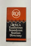 1929 Rca Radiotron Broadcast Station Directory Vacuum Tube Booklet. Fixed Price $29.95.