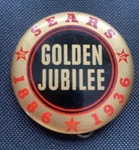 Vintage - Sears 1886 1936 Golden Jubilee Button / Pinback. Fixed Price $11.00.
