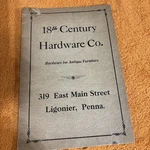 G-catalog 18TH Century Hardware Company PRE-1963 Ligonier, Pa. Antique. Fixed Price $10.95.