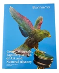 Bonhams Gems, Minerals, Lapidary Works Of Art & Natural History 2014 Catalog. Fixed Price $89.99.