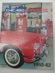 Chicago Corvette Parts & Accessories 119-A Catalog 1953-1962 Chevrolet Chevy Car. Fixed Price $9.95.