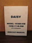Daisy "b" Model Lever-action 111B, 102B, 95B, 99B & 1938B Factory Service Manual. Fixed Price $6.00.
