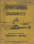 Owatonna Omc Self-propelled Windrower Custom 800 Catalog 686905W Operator Manual. Fixed Price $11.95.