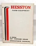 Used Old Stock Operators Manual Hesston 3-ROW 30" Forage Head 7782600R. Fixed Price $7.00.