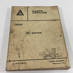 Genuine Allis Chalmers Series Combine Parts Catalog 9002826 Dealer 1973. Fixed Price $39.99.